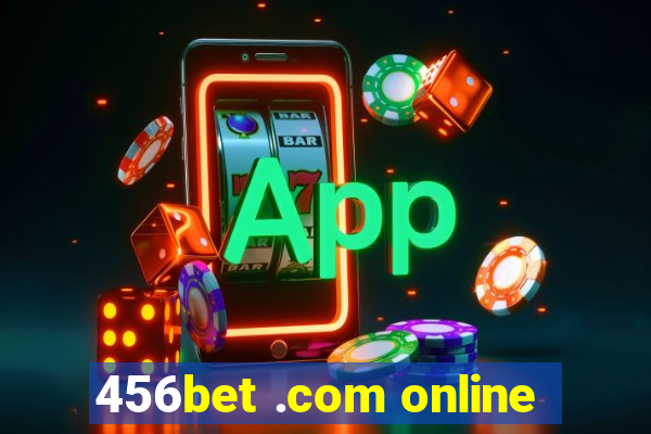 456bet .com online